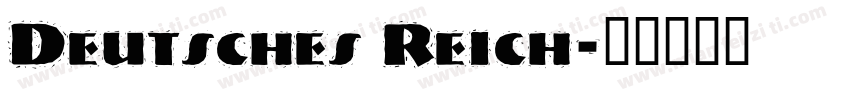 Deutsches Reich字体转换